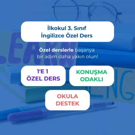 İlkokul 3. Sınıf İngilizce Özel Ders