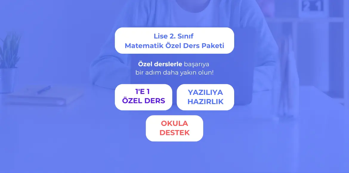 lise-ikinci-sinif-matematik-ozel-ders